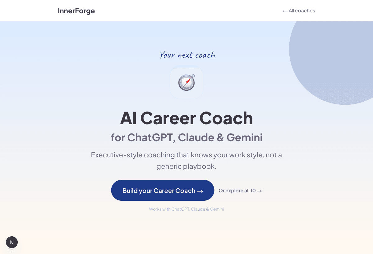 The AI Career Coach landing inside the app, with a compass icon, framework chips, and a Build your Career Coach call-to-action.